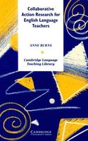 Collaborative Action Research for English Language Teachers