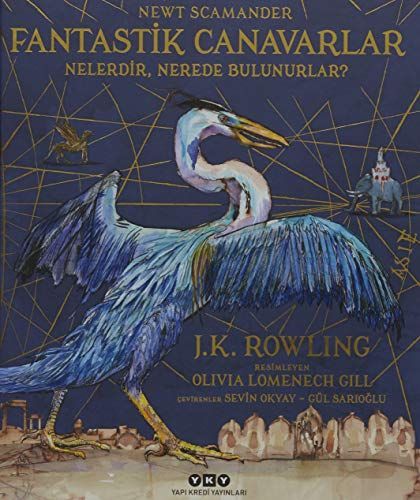 Fantastik Canavarlar Nelerdir, Nerede Bulunurlar