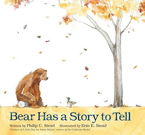 Bear Has a Story to Tell