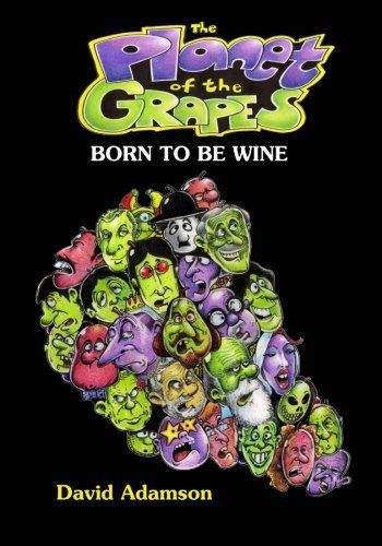 The Planet of the Grapes