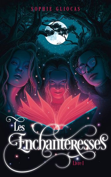 Les Enchanteresses et Le grimoire volé