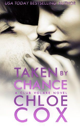 Taken by Chance