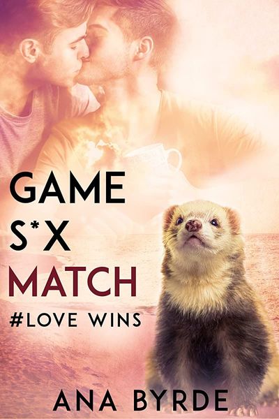 Game, S*x, Match