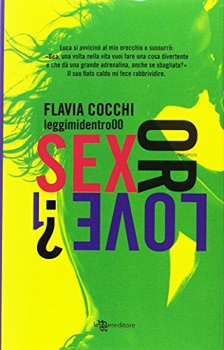 Sex or love?