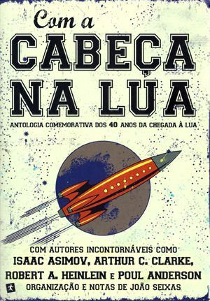 Com a Cabeça na Lua