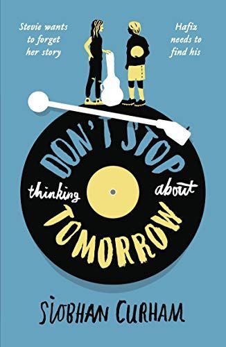 Don't Stop Thinking about Tomorrow