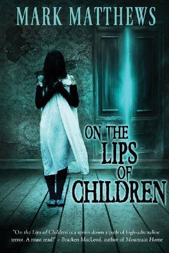 On the Lips of Children