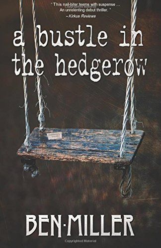 A Bustle in the Hedgerow