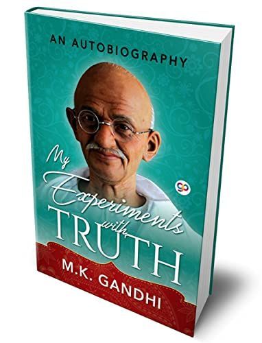 My Experiments with Truth