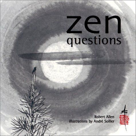 Zen Questions