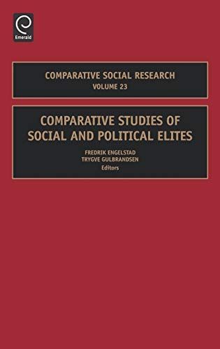 Comparative Studies of Social and Political Elites