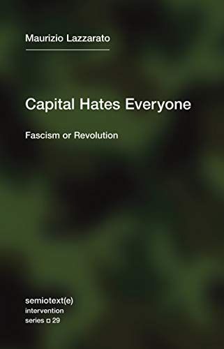 Capital Hates Everyone