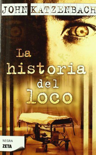 La Historia del loco