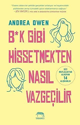 Bk Gibi Hissetmekten Nasil Vazgecilir