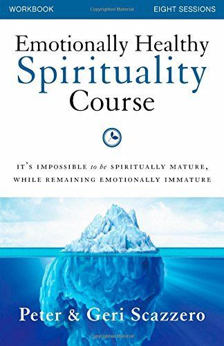 Emotionally Healthy Spirituality Course