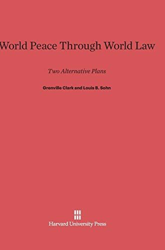 World Peace Through World Law