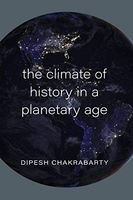The Climate of History in a Planetary Age