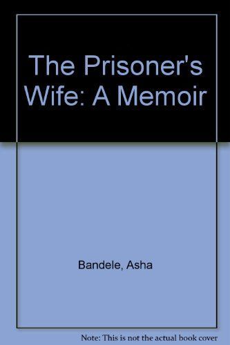 The Prisoner's Wife