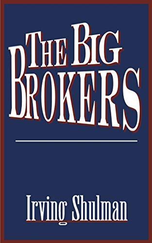 The Big Brokers