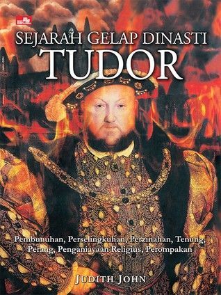 Sejarah Gelap Dinasti Tudor