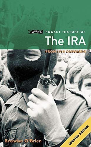 A Pocket History of the IRA