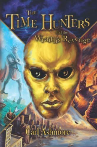 The Time Hunters and the Wraith's Revenge
