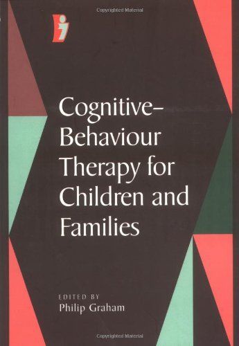 Cognitive-Behaviour Therapy for Children and Families