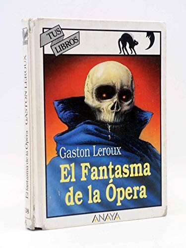 El Fantasma de la Ópera