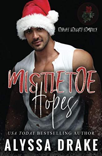 Mistletoe Hopes