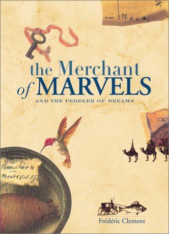 The Merchant of Marvels