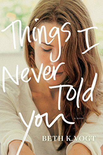 Things I Never Told You