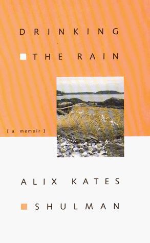 Drinking the Rain