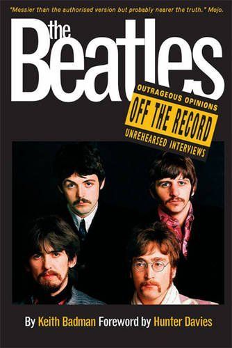 The Beatles: Off the Record