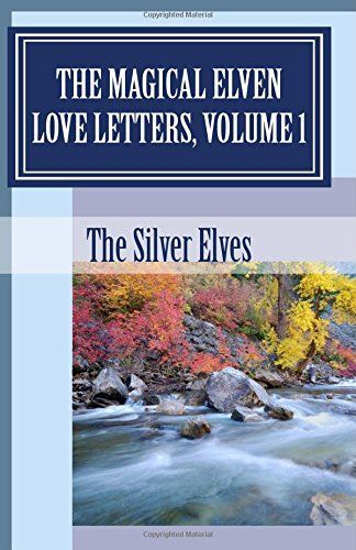 The Magical Elven Love Letters, Volume 1