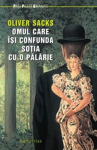 Omul care își confunda soția cu o pălărie