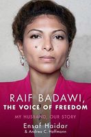 Raif Badawi, The Voice of Freedom