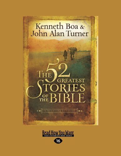 The 52 Greatest Stories of the Bible