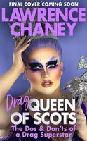 Drag Queen of Scots
