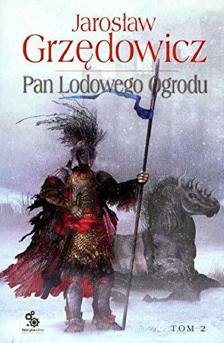 Pan Lodowego Ogrodu