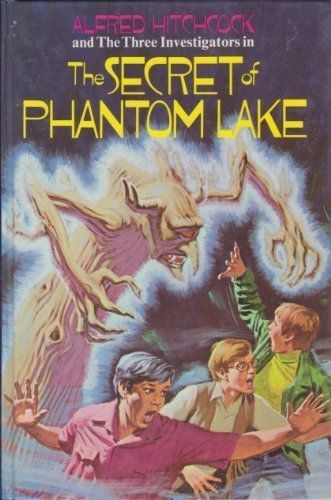 Alfred Hitchcock and the Three Investigators in The Secret of Phantom Lake