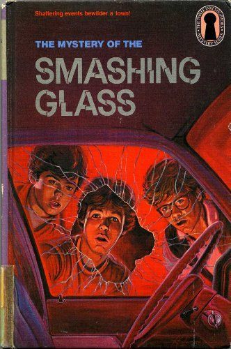 The Three Investigators in The Mystery of the Smashing Glass