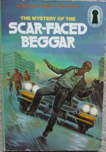 The Three Investigators in The Mystery of the Scar-faced Beggar