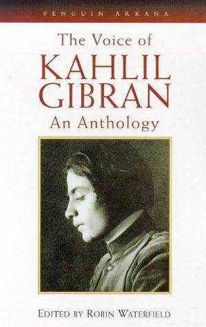 The Voice of Kahlil Gibran