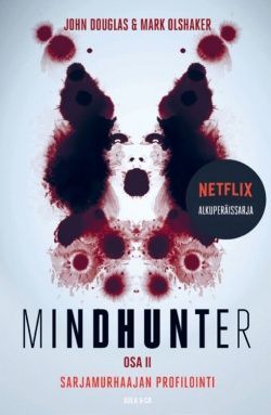 Mindhunter - Sarjamurhaajan profilointi. Osa 2