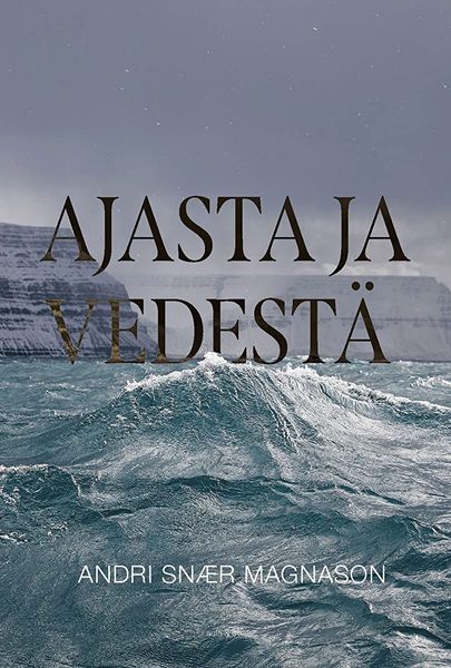 Ajasta ja vedestä