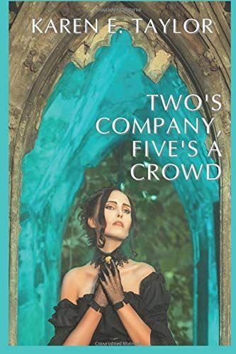 Two's Company, Five's a Crowd
