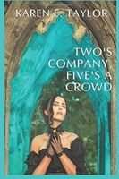 Two's Company, Five's a Crowd