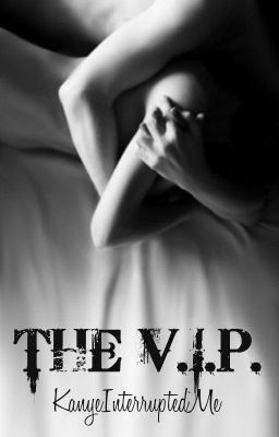 The VIP