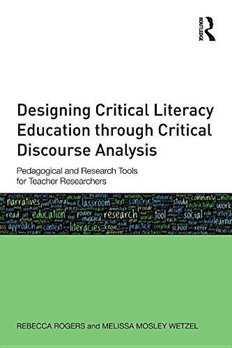 Designing Critical Literacy Education through Critical Discourse Analysis