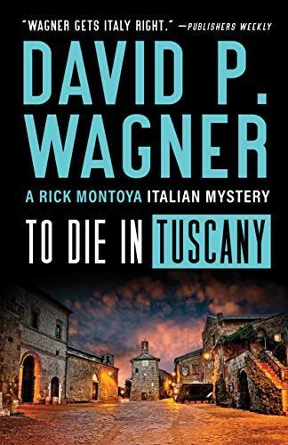 To Die in Tuscany